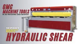 10 Foot Hydraulic Sheet Metal Shear manufactured by GMC Machine Tools in Ontario California