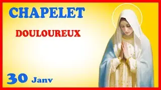 CHAPELET - NDML 🙏 Vendredi 30 Janvier