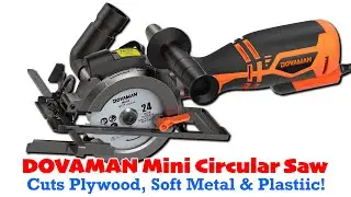 DOVAMAN Corded Mini Circular Saw: Unboxing