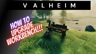 HOW TO UPGRADE WORKBENCH  - Valheim Beginners Guide (2021)