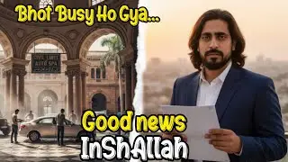 Good News InshAllah!/Bhot busy Ho Gya🥺