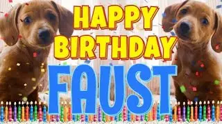 Happy Birthday Faust! ( Funny Talking Dogs ) What Is Free On My Birthday