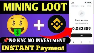 mining app payment proof ||Instant Loot, New Crypto Loot ||New Exchange Loot 2025
