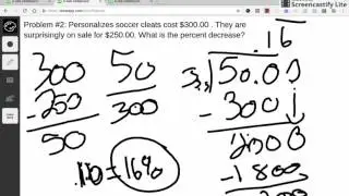Percent Increase and Percent Decrease - Student Created Tutorial