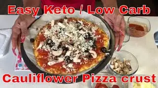 Keto Low Carb Cauliflower pizza crust! No Flour!
