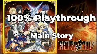 Fairy Tail - 100% Trophies Playthrough [Part 1 of 2 - Main Story]