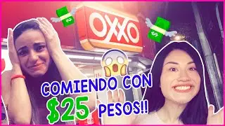 🤑¡COMIENDO con $25 PESOS en el OXXO!🌭/COMBOBYM