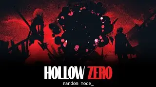 [ZZZ: HollowZero//Random Mode] Section 6 and...Eve, what are you doing here?