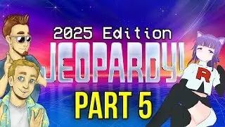 Peter Jackson DEEZ NUTZ!!! | Jeopardy (PS4) 2025 Edition! #PowerPlays Part 5
