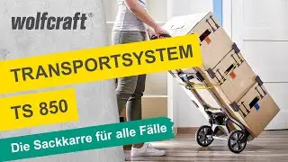 Transportsystem TS 850: Die Sackkarre f&uuml;r alle F&auml;lle - komfortabel und platzsparend | wolfcraft