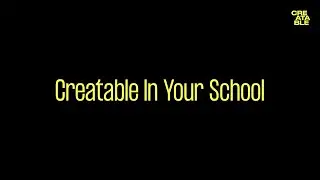Creatable In Your School