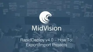 RapidDeploy v4.0 - How To: Export and Import Projects