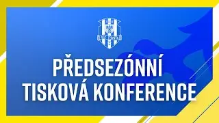 Předsezonní tisková konference 2024/25