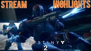 Twitch Highlights - Destiny 2 #3