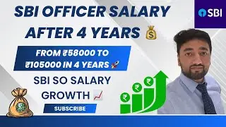 My SBI SO Salary Slip: Day 1 vs After 4 Years 💰 | Shocking Growth!