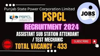 PSPCL Assistant Sub Station Attendant/Test Mechanic Recruitment 2024