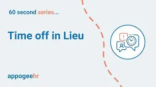 60 second series: time off in lieu