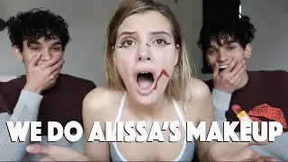 WE DO ALISSA'S MAKEUP!