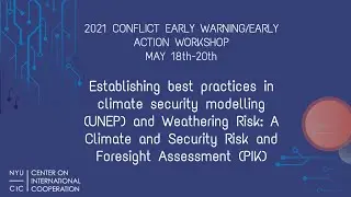 Establishing best practices in climate security modelling & weathering risk