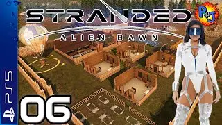 Let's Play Stranded: Alien Dawn PS5 | Console Gameplay Episode 6 | Call Source Expedition (P+J)