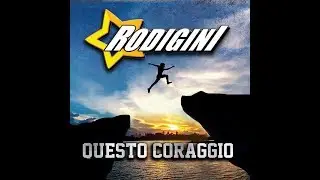 Rodigini - Se son rose (Video ufficiale 2019)