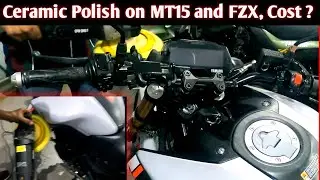 Best polish for bike | Polish on bike | Ceramic Polish on MT15 and FZX | Ceramic coating in Lucknow