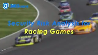 Security Risk Analysis for Racing Games