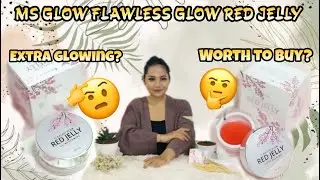 Review Flawless Glow Red Jelly || MS Glow Product