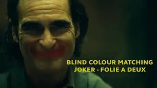 Blind Colour Match Joker - Folie a Deux