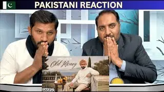 PAKISTANI REACTION 🔥 Old Money | Tarsem Jassar | Deep Jandu | Punjabi Song 2026 | Powerful Lyrics