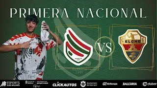 HANDBOL MALLORCA VS BM ELCHE | Primera Nacional | Grupo E | Jornada 24