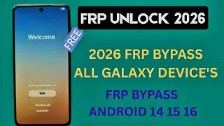New 2026 Update | All Samsung Galaxy Phone's Frp Bypass Android 14, 15, 16 | Google Chacha