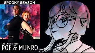 Dark Nights with Poe & Munro - the F in FMV is for Fever Dream - 19/10/25
