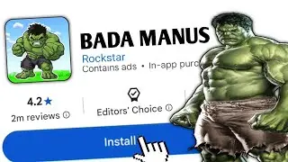 I FOUND SOME FUNNY HULK GAME ON PLAY STORE 