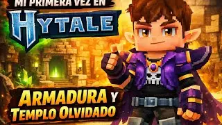 Mi primera vez en Hytale: Armadura de Cobre y el Templo Olvidado