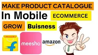 Product Catalogue Banaye Mobile Se ( How To Make A Product Catalogue) Product Catalogue Kaise Banaye