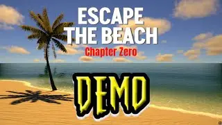 Escape The Beach DEMO [EP 477]