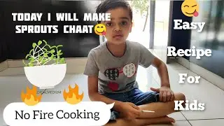FlameLess Cooking|Easy Recipe For Kids|Healthy Sprouts Chaat|Kids Breakfast Recipe|No Fire Cooking