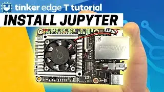 Asus Tinker Edge T - Install Jupyter Notebook