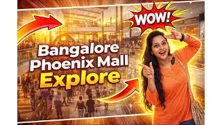 Phoenix Marketcity Bengaluru &ndash; The Ultimate Shopping & Entertainment Destination