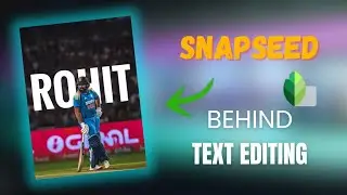 👨&zwj;💻 Snapseed Text BeHind Image l Snapseed 3D text editing l