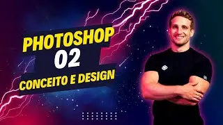02   Explicando o conceito  e Design.
