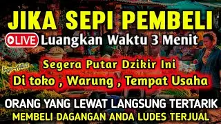 YA ROHMAN,YA ROHIM🤲🤲DOA Pelaris Dagangan DZIKIR MUSTAJAB Pemanggil Pembeli AYAT PEMBUKA PINTU REZEKI