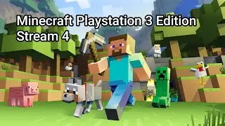Minecraft Playstation 3 Edition Stream 4