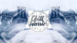 Voldex - Colorblind (Ft. cluda)