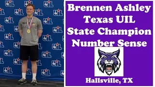 Brennen Ashley: 2025 Texas UIL Class 5A Number Sense State Champion, Hallsville HS, Hallsville, TX.