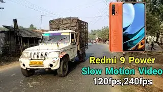 Redmi 9 Power Slow Motion Video Test 240fps,Redmi 9 Power Video Test,Redmi 9 Power Camera Review