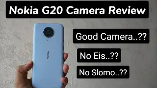 Nokia G20 Camera Review - Nokia surprised me 😳😳 Nokia is back with the bang