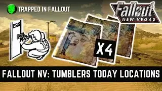 How To Find Tumblers Today Locations In Fallout New Vegas