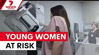Breast cancer rising in women under 40 | 7NEWS